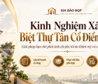 Kinh Nghiệm Xây Biệt Thự Tân Cổ Điển Đẹp, Hạn Chế Phát Sinh