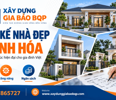 Thiết Kế Nhà Đẹp Thanh Hóa – Hiện Đại, Tối Ưu Công Năng