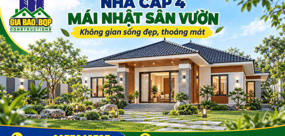 Nhà Cấp 4 Mái Nhật Sân Vườn – Không Gian Sống Đẹp, Thoáng Mát
